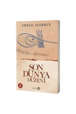 Son Dünya Düzeni - 1