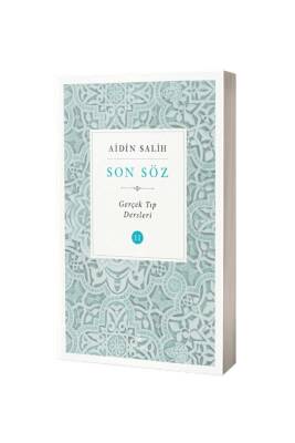 Son Söz Gerçek Tıp Dersleri 2 - Sade Hayat Yayınları