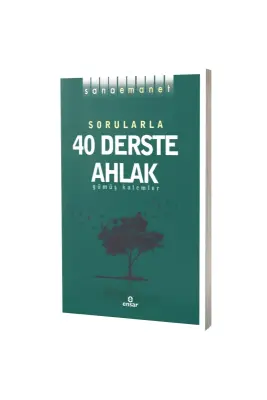 Sorularla 40 Derste Ahlak - Ensar Neşriyat (1)