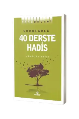 Sorularla 40 Derste Hadis  - Ensar Neşriyat