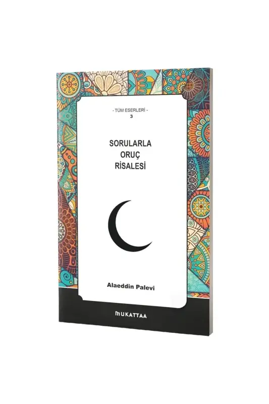 Sorularla Oruç Risalesi - 2
