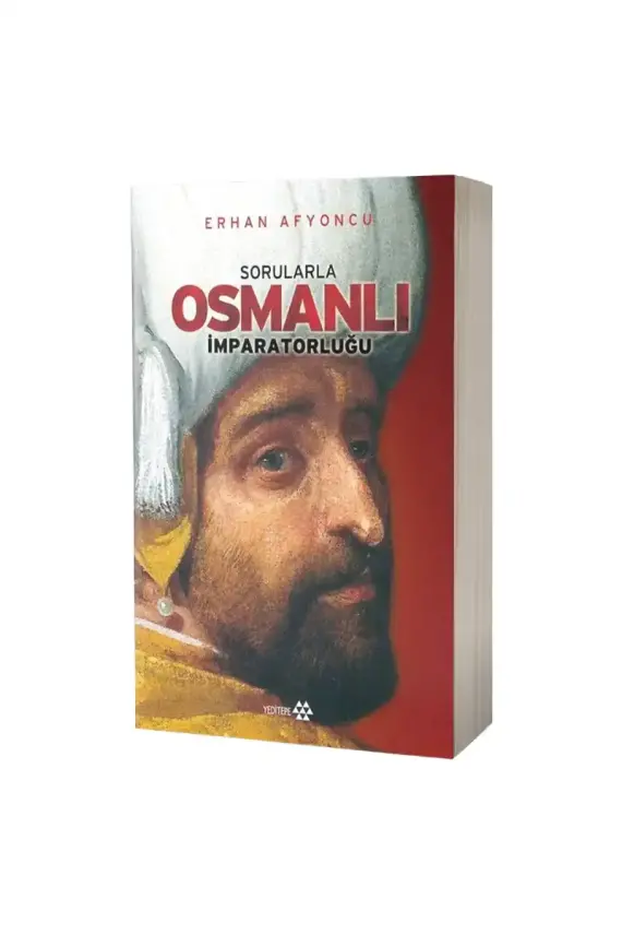 Sorularla Osmanlı İmparatorluğu Tek Cilt - 1