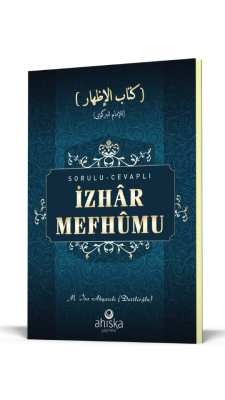 Sorulu Cevaplı İzhar Mefhumu - 4