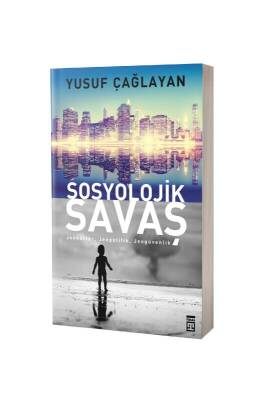 Sosyolojik Savaş - Timaş Yayınları