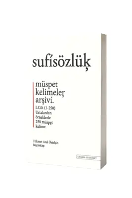 Sufi Sözlük Müspet Kelimeler Arşivi - Hayy Kitap (1)