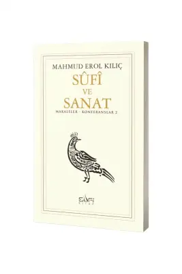 Sufi ve Sanat - 1