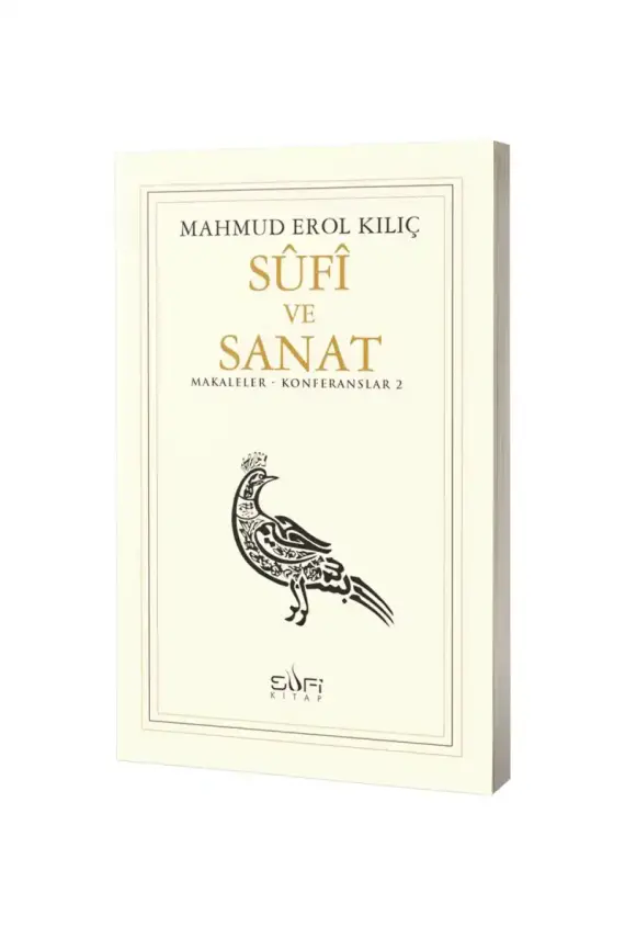 Sufi ve Sanat - 1
