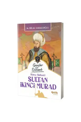 Sultan İkinci Murad - Çelik Yayınevi (1)