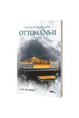 Sultans of the Crescent Ottomans 2 - KTB Kitap (1)