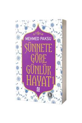 Sünnete Göre Günlük Hayat 1 - Nesil Yayınları