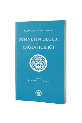 Sünnetin Değeri ve Bağlayıcılığı - M.Ü İlahiyat Fakültesi Vakfı Yayınları (1)