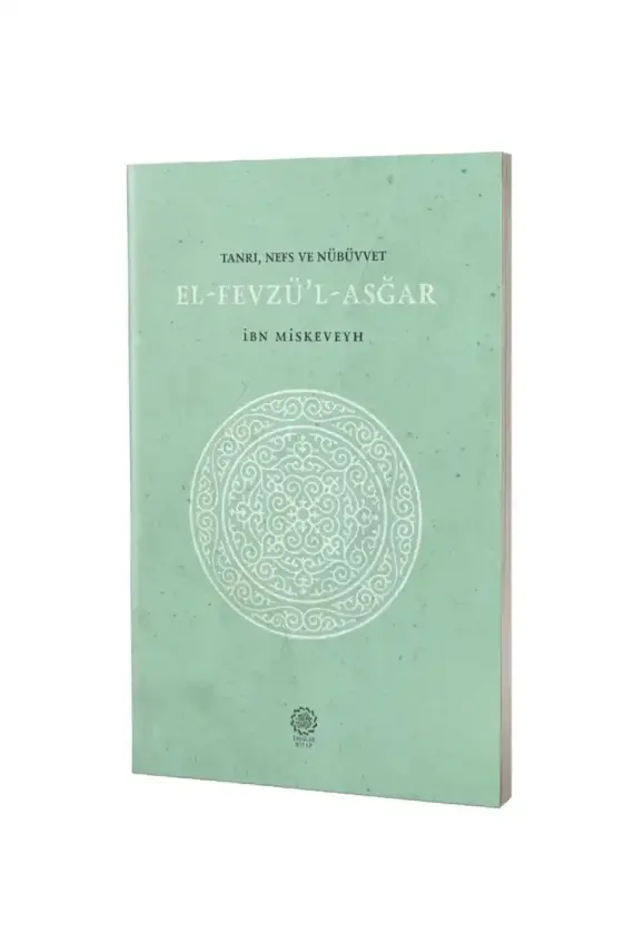 Tanrı Nefs Nübüvvet El Fevzül Asgar - 1