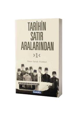 Tarihin Satır Aralarından 1 - Fazilet Neşriyat