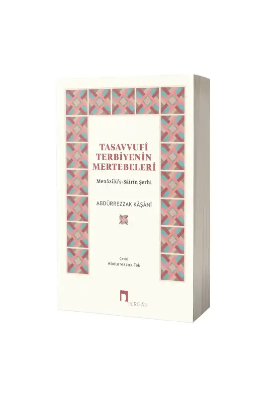 Tasavvufî Terbiyenin Mertebeleri - 2