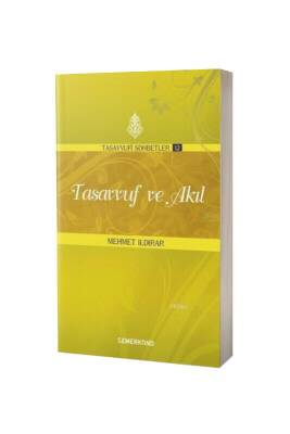 Tasavvuf Ve Akıl - Semerkand Yayınları