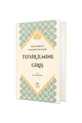 Tefsir İlmine Giriş - İsmailağa Yayınevi