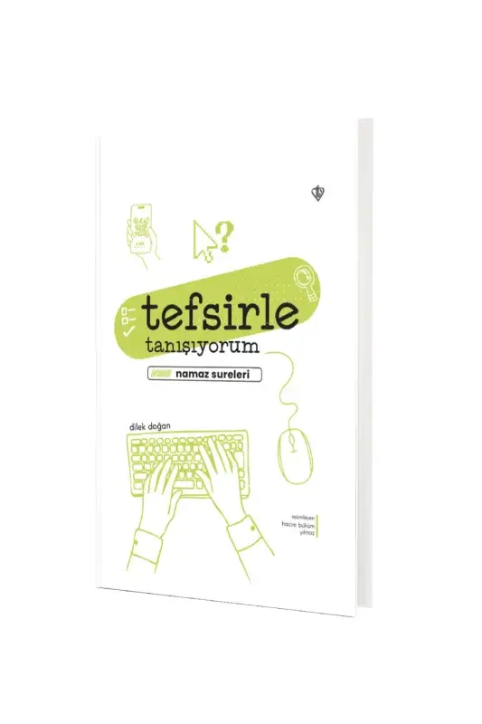 Tefsirle Tanışıyorum Namaz Sureleri - 2