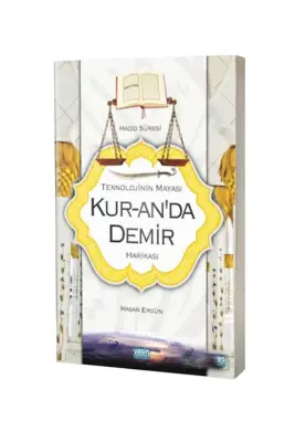 Teknolojinin Mayası Kuranda Demir - Yasin Yayınevi
