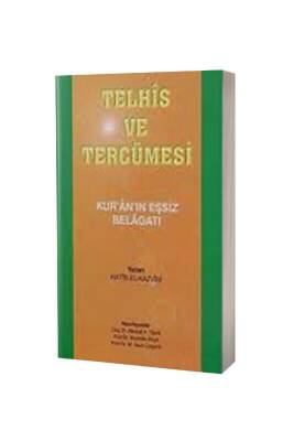 Telhis ve Tercümesi - Huzur Yayınevi (1)