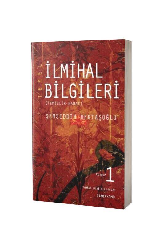 Temel İlmihal Bilgileri 1 - 1