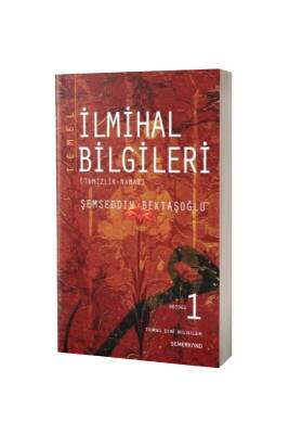 Temel İlmihal Bilgileri 1 - Semerkand Yayınları