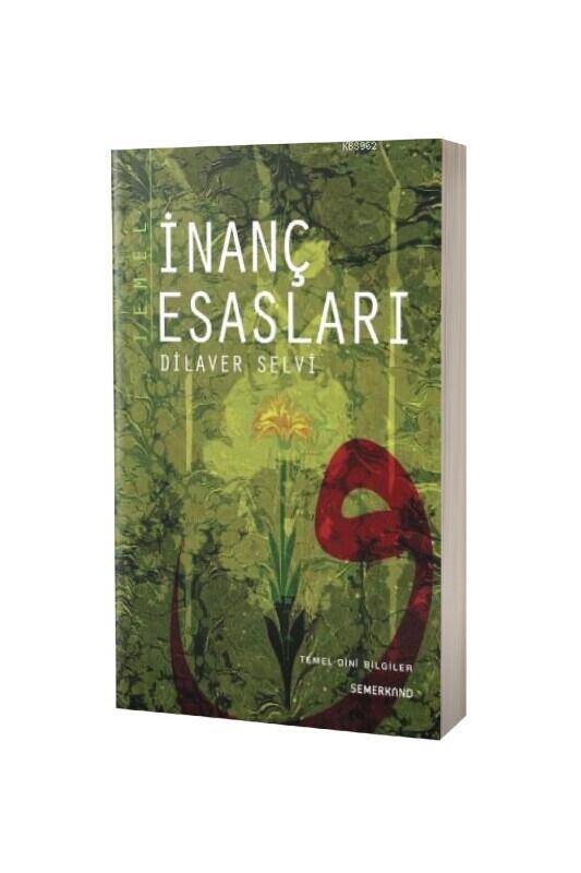 Temel İnanç Esasları - 2