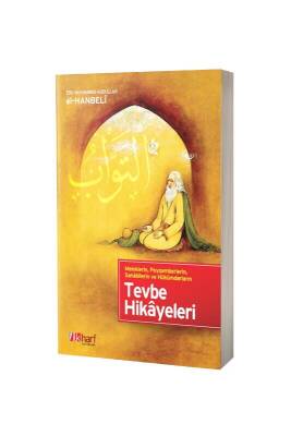 Tevbe Hikayeleri - İlk Harf Yayınevi