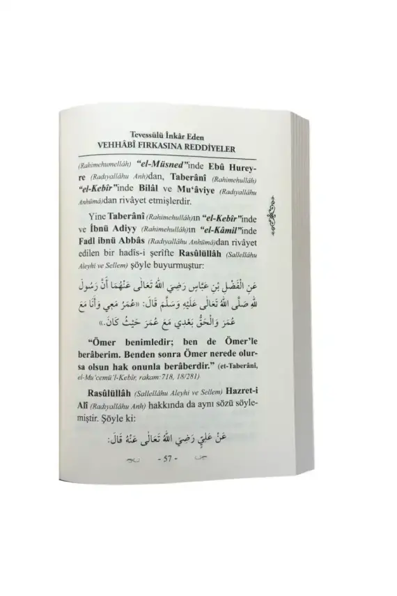 Tevessülü İnkar Eden Vehhabi Fırkasına Reddiyeler - 3