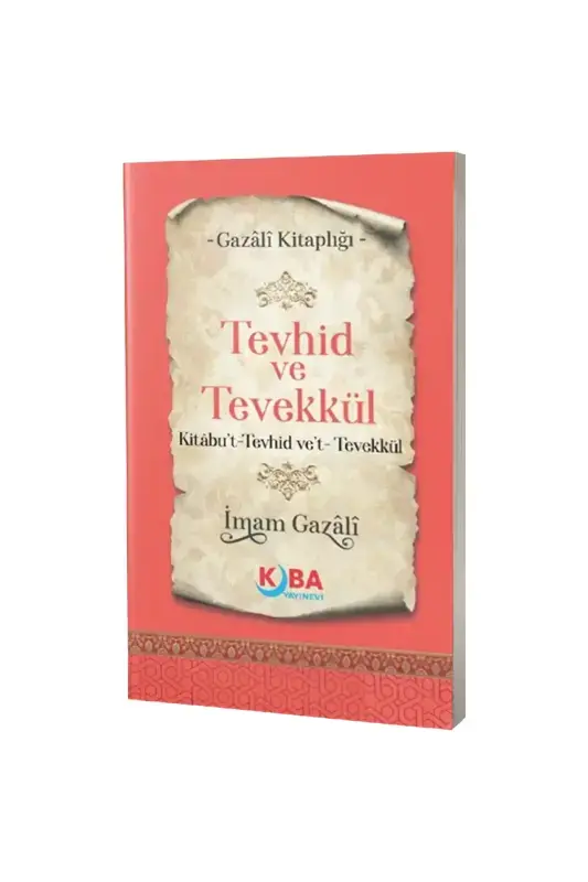 Tevhid ve Tevekkül - 2