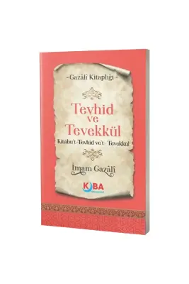 Tevhid ve Tevekkül - 1