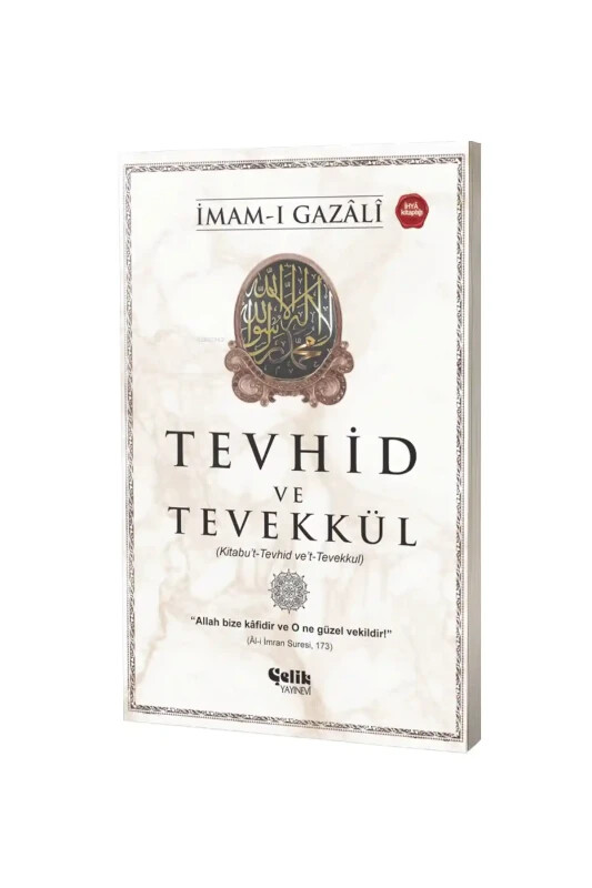 Tevhid ve Tevekkül - Çelik Yayınevi