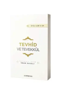 Tevhid ve Tevekkül - Semerkand Yayınları (1)