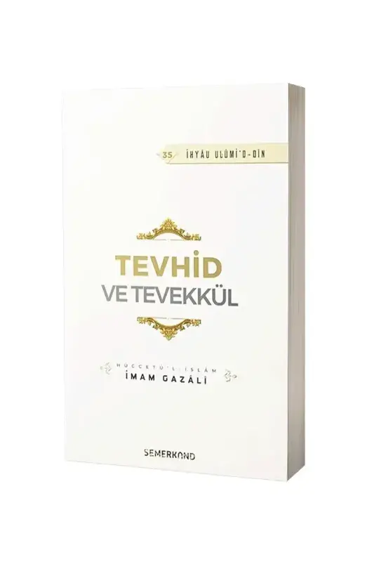Tevhid ve Tevekkül - 1