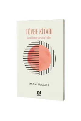 Tövbe Kitabı Günahlardan Kurtuluş Yolları - Nesil Yayınları (1)