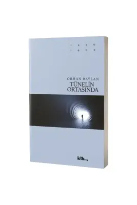 Tünelin Ortasında - KTB Kitap (1)