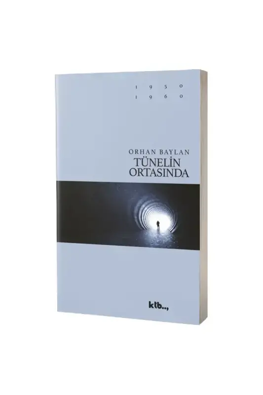 Tünelin Ortasında - 2