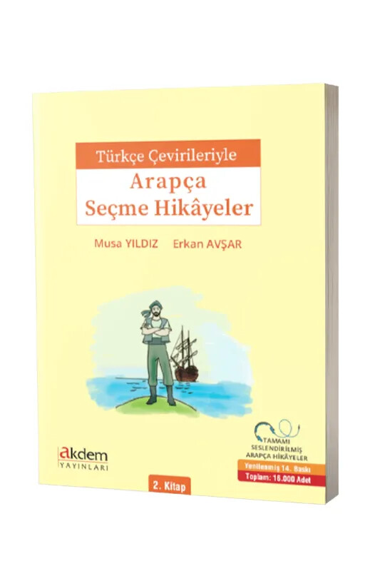 Türkçe Çevirileriyle Arapça Seçme Hikayeler 2 - Akdem Yayınları