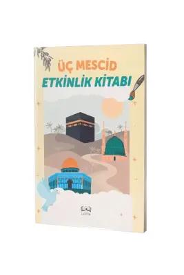 Üç Mescid Etkinlik Kitabı - Lam Cim Eğitim (1)