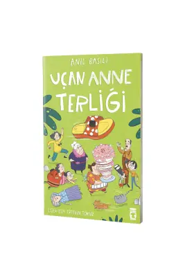 Uçan Anne Terliği - Timaş Çocuk Yayınları