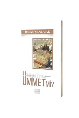 Ulus mu Ümmet mi? - Hüküm Kitap (1)
