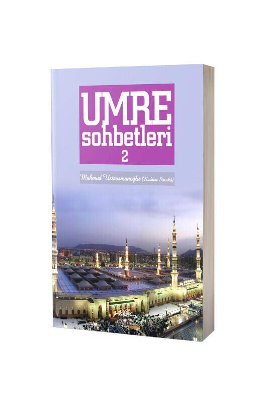 Umre Sohbetleri 2. Cilt - 5