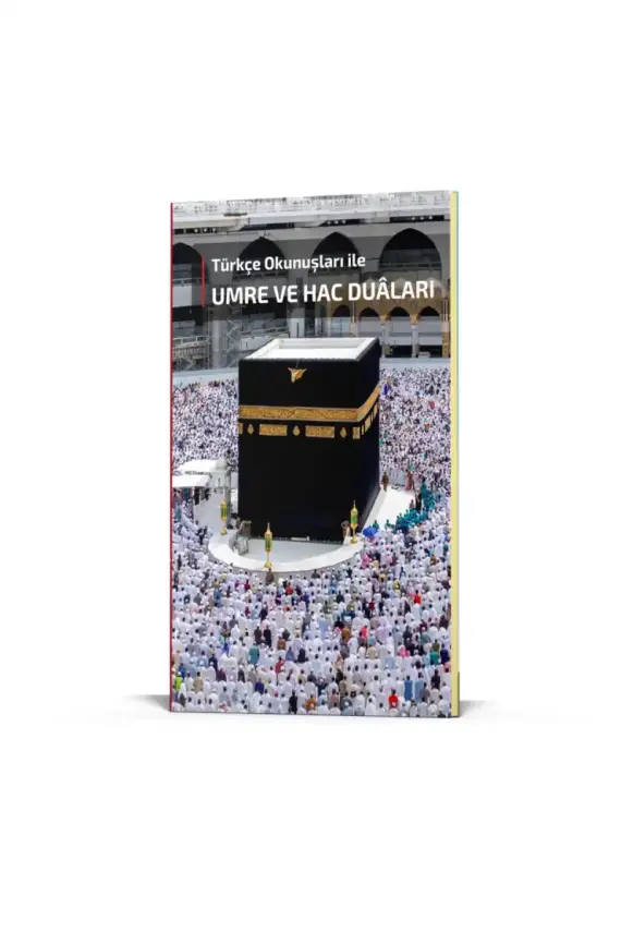 Umre ve Hac Duaları Türkçe Okunuşları İle - 1