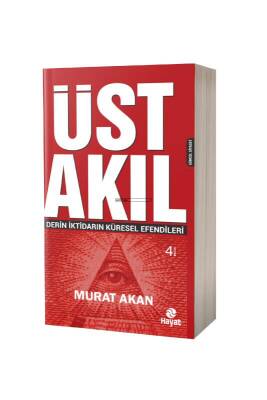 Üst Akıl Derin İktidarın Küresel Efendileri - Hayat Yayınları (1)