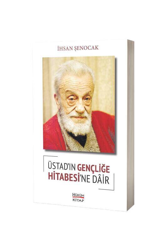 Üstadın Gençliğe Hitabesine Dair - 2