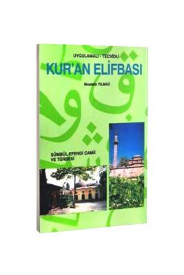Uygulamalı Tecvidli Kuran Elifbası Sümbülefendi - İthal Kağıt - Hikmet Neşriyat