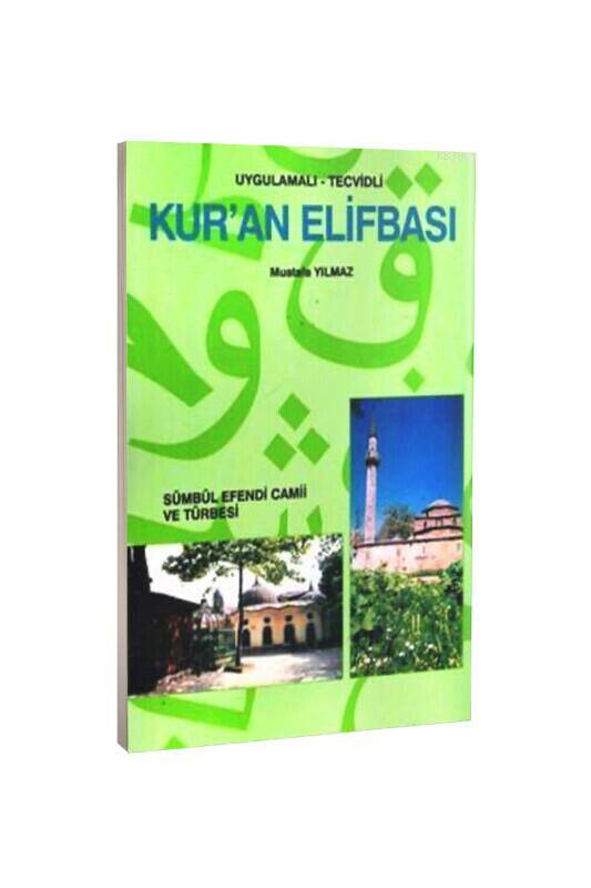 Uygulamalı Tecvidli Kuran Elifbası Sümbülefendi - İthal Kağıt - 2