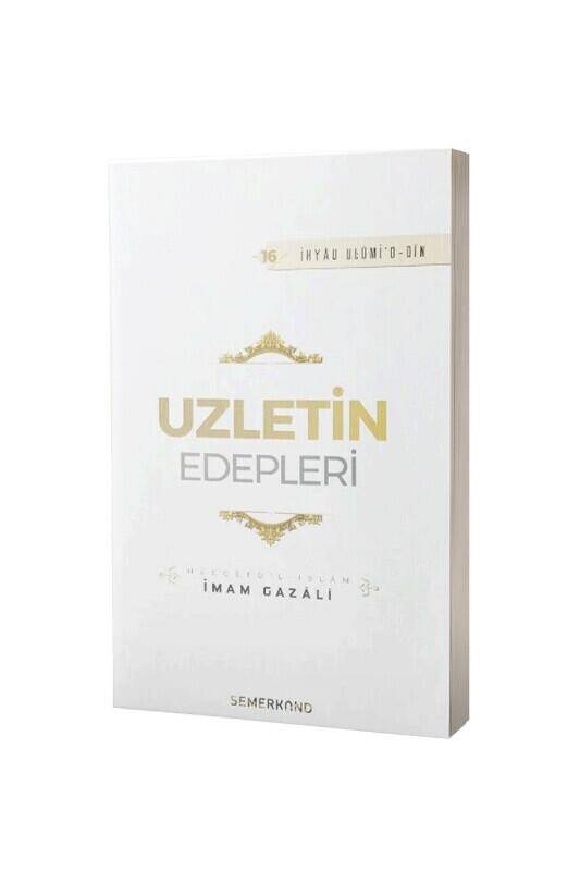 Uzletin Edepleri - 2