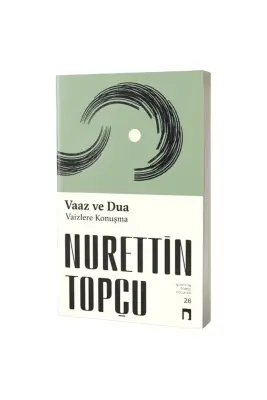 Vaaz ve Dua Vaizlere Konuşma - 1