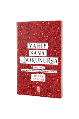 Vahiy Sana Dokunursa - Timaş Yayınları (1)