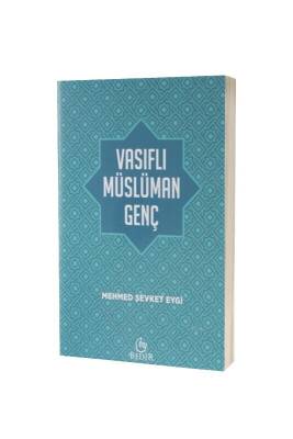 Vasıflı Müslüman Genç - Bedir Yayınevi